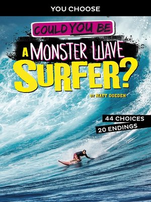 cover image of Could You Be a Monster Wave Surfer?